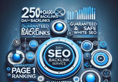 Boost Your SEO with 250+ DA90+ High Authority Backlinks & Contextual Links Guaranteed Page 1 Ranki