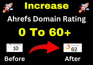 Increase Domain Authority Fast 0 to 60 plus Boost Dr With High-Quality Backlinks