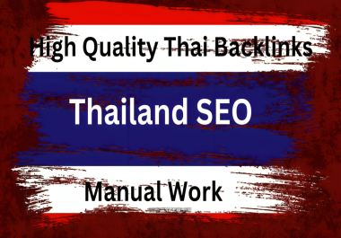I will build premium high authority 16+ thailand backlinks for thai link building local seo