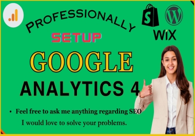 I will setup google analytics or ga4,  search console for your website