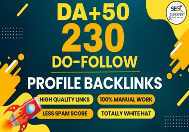 I will Build Manually 230 Do follow High Domain Authority SEO profile backlinks