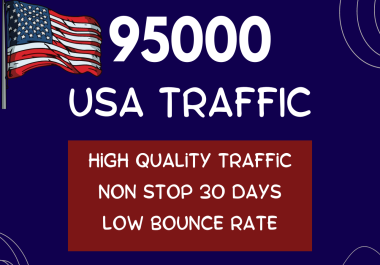 Get 95000 USA web traffic for 30 days to your website