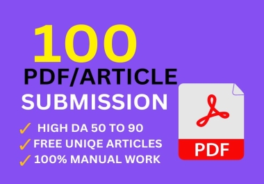 I will provide 100 PDF submission to top-sharing sites