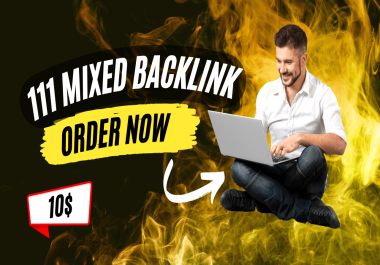 111 High-Quality Manual Backlinks Web 2.0,  Forum,  Mixed-Type,  and More