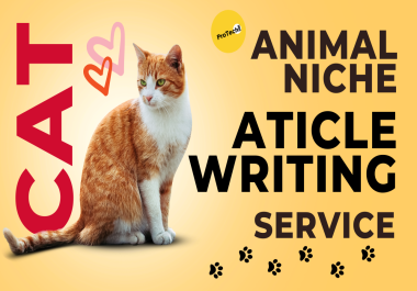 High-Quality Cat Niche Articles - Engaging,  Well-Researched Content for Your Blog