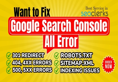 Get Fix Google Search Console Error,  301,  404 & Fix Indexing Coverage Issues