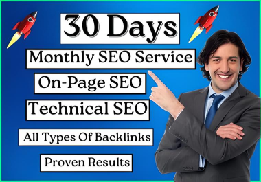 Boost Your Ranking Through 30 Days Monthly SEO Service