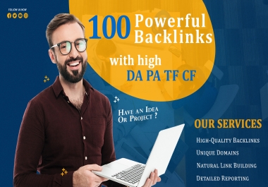 Strengthen Your SEO with 100 Unique Domains Backlinks Da Pa Tf Cf