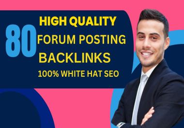 I will manually create 80 unique forum posting backlinks on high DA PA websites.