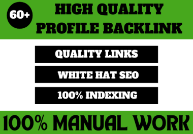 Increase your website ranking with 60 high DA profile backlinks