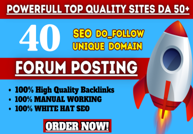I will create 40 manually unique domain forum posting dofollow SEO backlinks