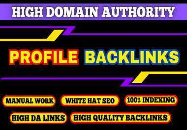 I Will Create 50 Dofollow Profile Backlinks On High DA 50 TO 90 PLUS For Ranking