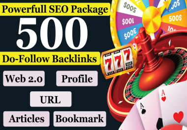 500 SEO Backlinks Package Web 2.0,  Profile,  Articles,  URL,  Bookmark & more for Boost Google Ranking