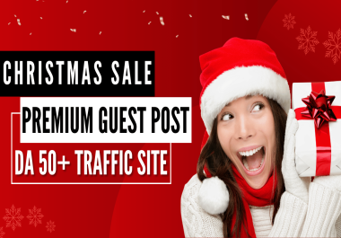 Proven Premium Guest Post DA 50+ Dofollow and Index Post