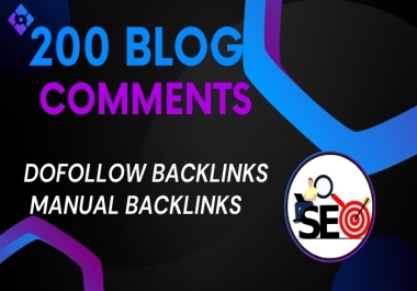 I will 200 Blog Comments Backlinks for your Website