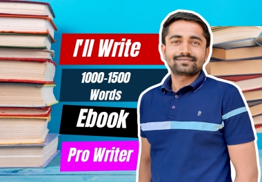 I Will Write ebook of 30 To 40 pages on any topic