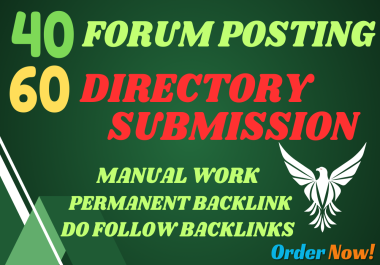 I will do Manual 100 High quality FORUM POSTING & DIRECTORY SUBMISSION SEO Increase Google Ranking