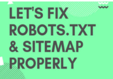 I will create XML sitemap and robots txt for your website