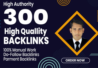 Boost Your Website With High Quality 300+ Backlinks