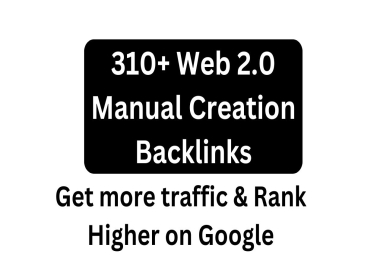 Provide 310 web 2.0 submission 90+ Sites Dofollow contextual backlinks