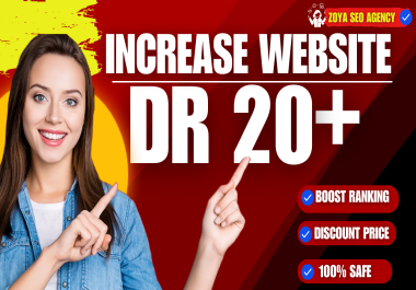 You Will Get Dr Domain Rating 20 plus With Quality Seo Dofollow