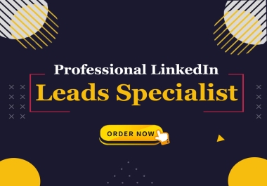 You will get professional LinkedIn Leads specialist,  web research and list building