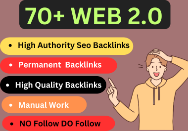 I will create 70+ high quality web 2.0 backlinks