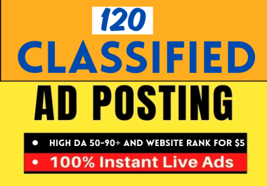 I will do Manually top 120 Classified Ads Posts and high 100 Do-Follow Mix top rank ads post sites