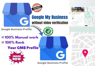 I will claim,  verify,  optimize google my business gmb gbp profile without video verification