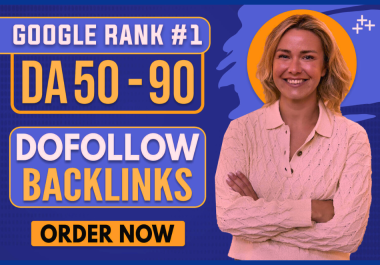 Get high da do follow SEO backlinks - white hat link building service,  to rank on google
