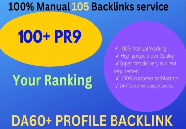 2024 Update Manually 100+ PR9 High Quality Profile Backlinks Safe SEO Backlinks