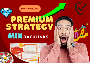 Rank Higher With Our Premium Mix High DA Backlink Strategy Diamond Package