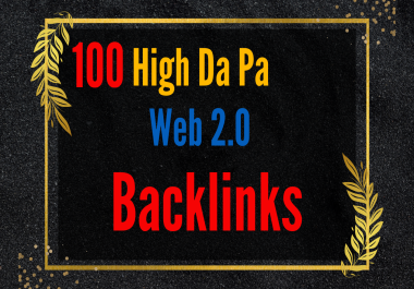 Boost Your SEO with 100 High-Quality Web 2.0 Backlinks