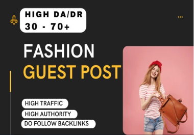 Get Guest post or Link insert in the fashion beauty blog with dofollow backlink