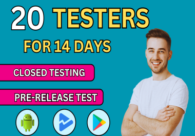 20 testers for google play android app closed testing for 14 days