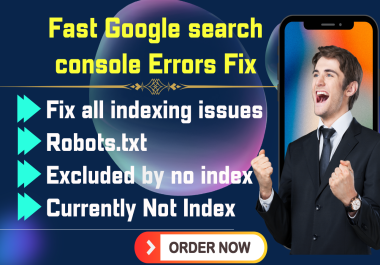 Fast Google search console errors and Google indexing Errors fix