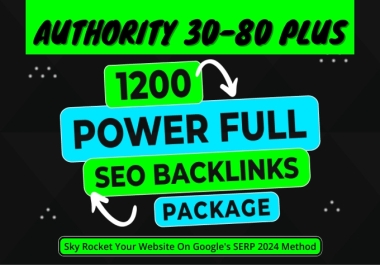 1200 Plus SEO Dofollow High Authority Backlinks For your Rank Boost