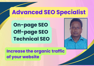 I will do Complete Advanced On-page,  Off-page and Technical SEO on Wordpress, Shopify and Wix Website