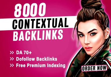 GOOGLE TOP 3 GUARANTEED with 8000 Web 2.0 DA70 contextual dofollow off page seo backlinks