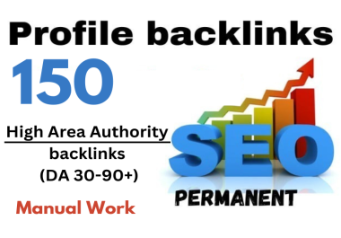 Build Permanent 150 Profile Backlinks to Increase Domain Authority