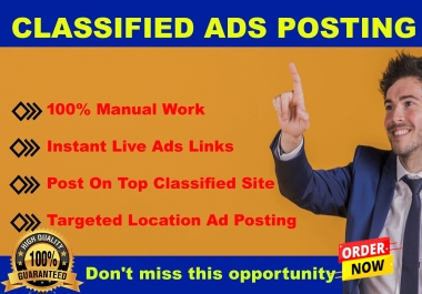 I will post 1oo classified ads posting in top classified sites