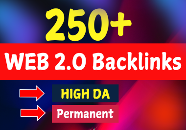 Build 250 Web 2 0 Contextual Backlinks with SEO Dofollow High DA PA for Ranking