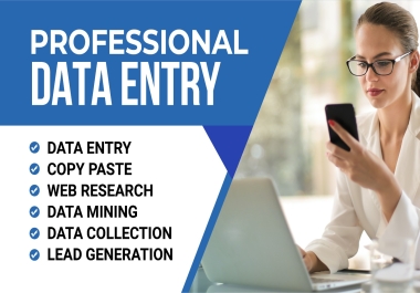 I will provide Data Entry Pro Services