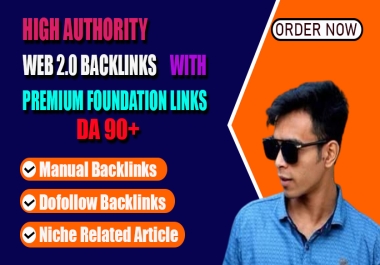 300 high authority SEO dofollow foundation backlinks with 100 WEB 2.O