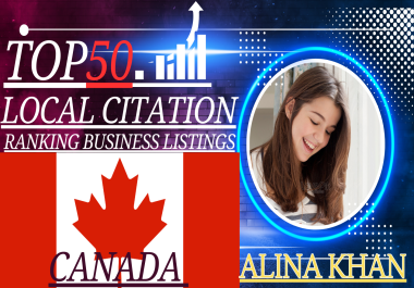I will create 50 canada local citations for local business SEO
