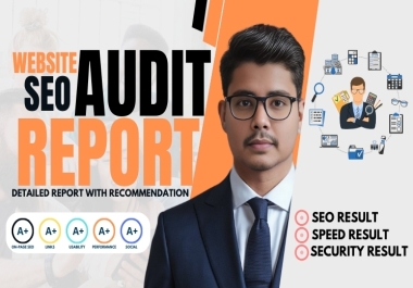 I will do 1 Website Audit Report & Recommendation