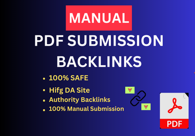 30 Manual PDF submission on top high authority websites Low spam score backlinks
