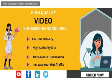 Manually 40+ video submission on top video sharing sites