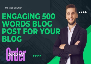 Captivating 500-Word Blog Posts Boost Your Site's Traffic with MT Web Solution