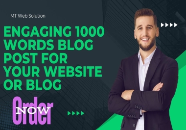 Craft a Captivating 1000-Word Blog Post Boost Your Site's Appeal with MT Web Solution